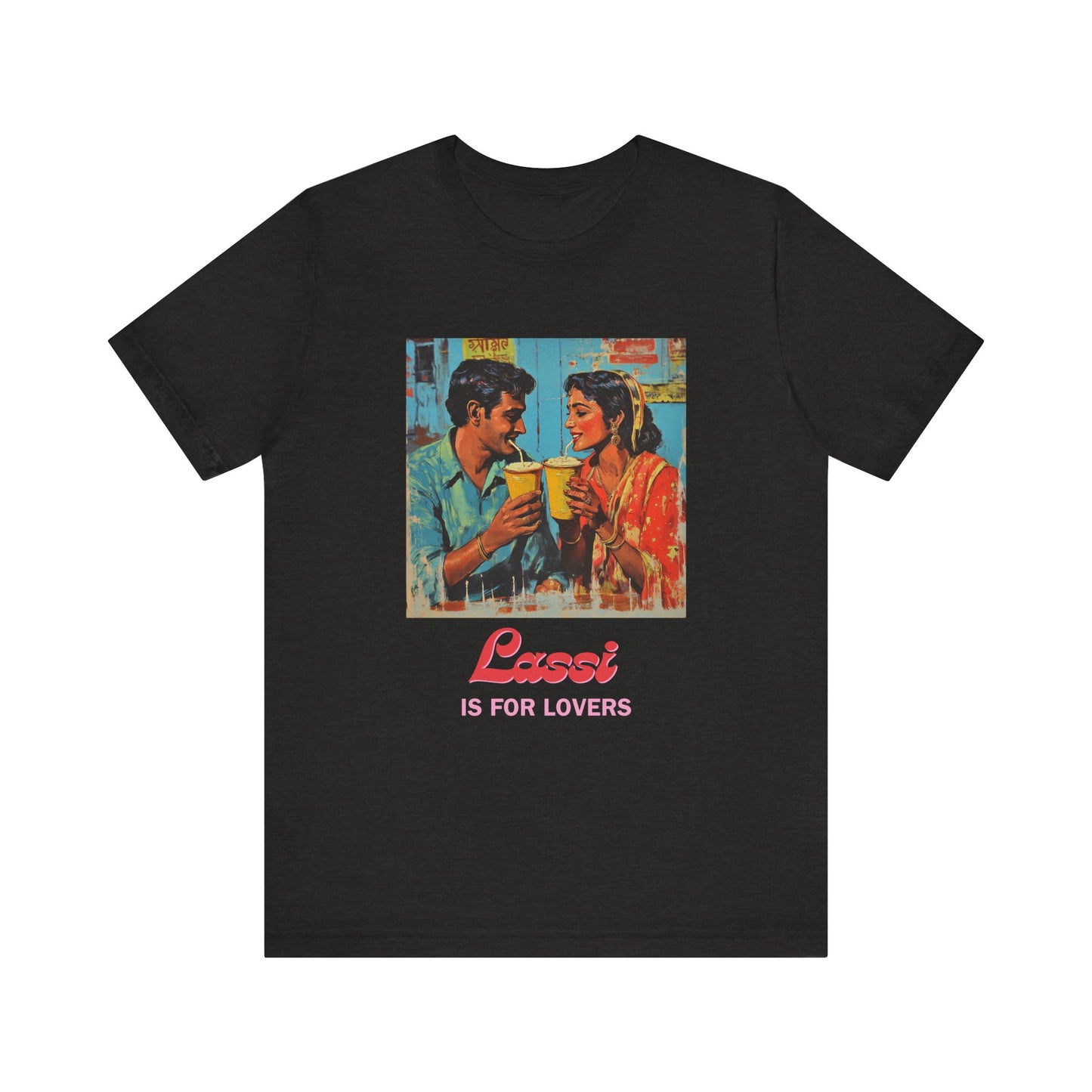 Lassi is For Lovers Romantic T-shirt
