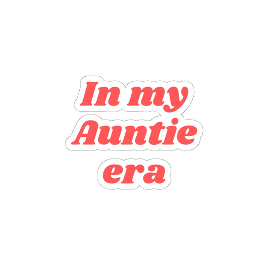 In My Auntie Era Kiss-Cut Stickers