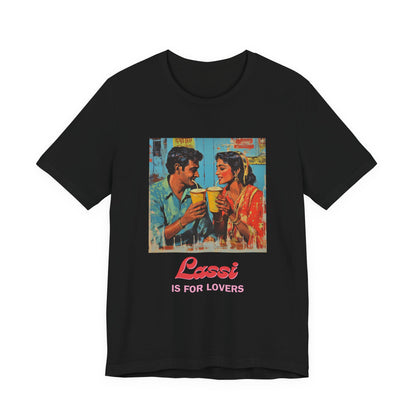 Lassi is For Lovers Romantic T-shirt