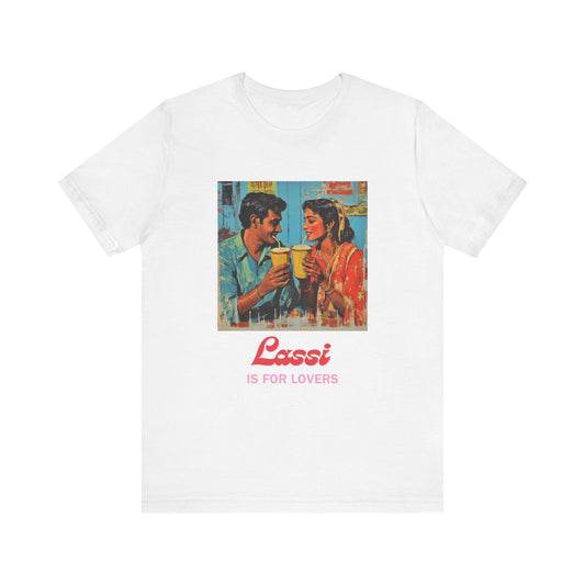 Lassi is For Lovers Romantic T-shirt