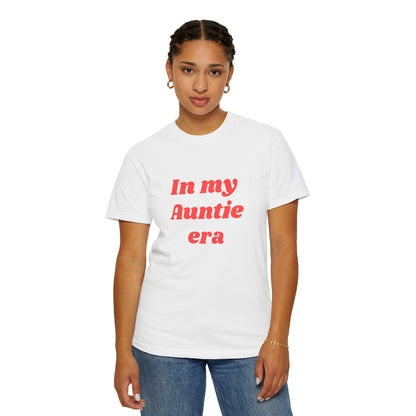 In My Auntie Era T-Shirt — Funny Aunt Shirt, Gift for New Aunts & Auntie Life